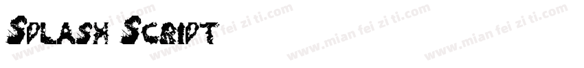 Splash Script字体下载字体转换